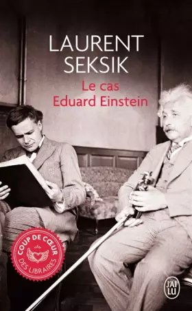 Couverture du produit · Le cas Eduard Einstein