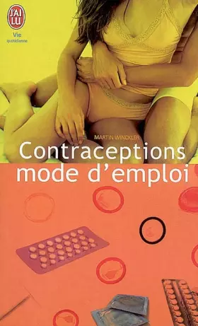 Couverture du produit · Contraceptions mode d'emploi
