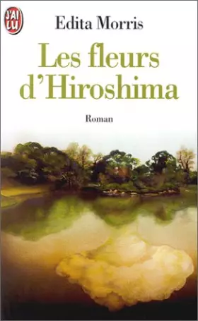 Couverture du produit · Les Fleurs d'Hiroshima