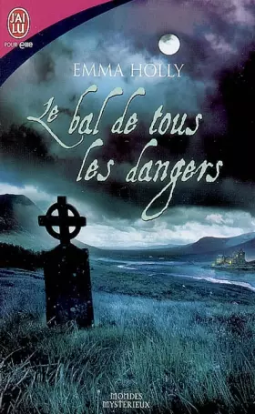 Couverture du produit · Le bal de tous les dangers