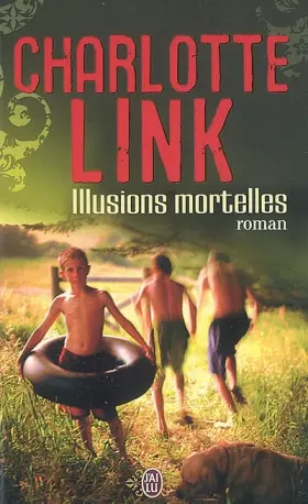 Couverture du produit · Illusions mortelles