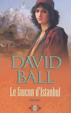 Couverture du produit · Le faucon d'Istanbul