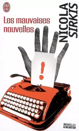 Couverture du produit · Les mauvaises nouvelles