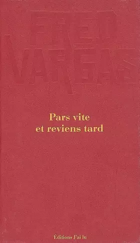 Couverture du produit · Pars vite et reviens tard