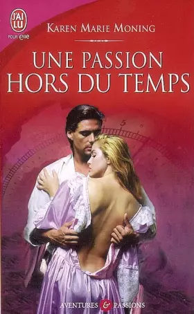 Couverture du produit · Une passion hors du temps