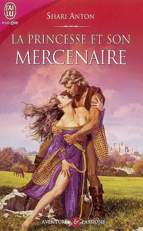 Couverture du produit · La princesse et son mercenaire