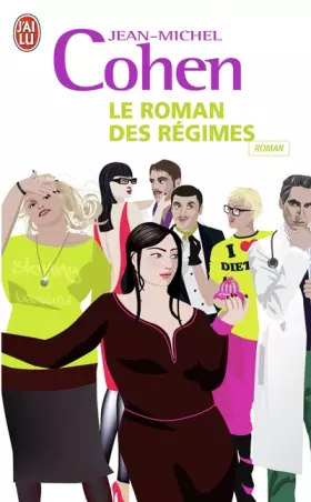 Couverture du produit · Le roman des régimes