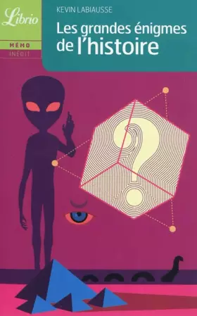 Couverture du produit · Les grandes énigmes de l'histoire