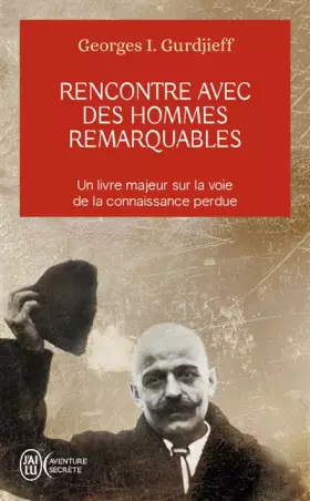 Couverture du produit · Rencontre avec des hommes remarquables