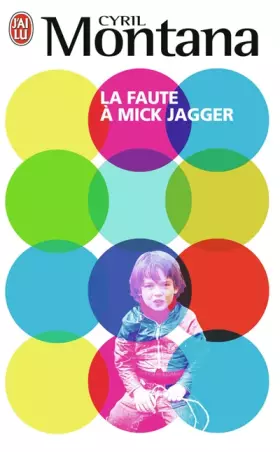Couverture du produit · La faute à Mick Jagger