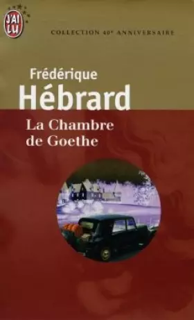 Couverture du produit · LA CHAMBRE DE GOETHE