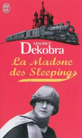 Couverture du produit · La Madone des Sleepings