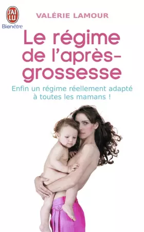 Couverture du produit · Le régime de l'après-grossesse