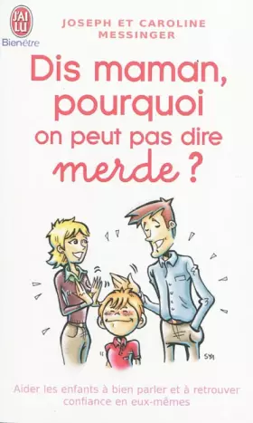 Couverture du produit · Dis maman, pourquoi on peut pas dire merde ?