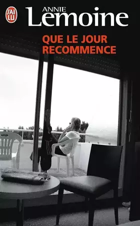 Couverture du produit · Que le jour recommence