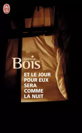 Couverture du produit · Et le jour pour eux sera comme la nuit