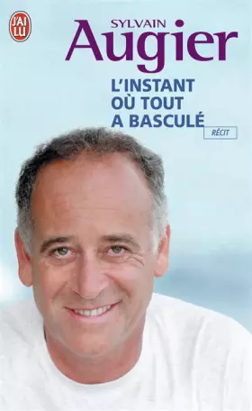 Couverture du produit · L'instant où tout a basculé