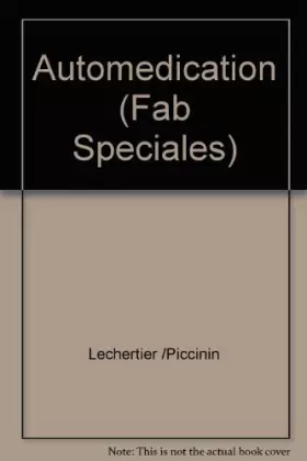 Couverture du produit · Automedication (Fab Speciales)