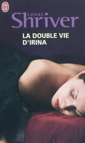 Couverture du produit · La double vie d'Irina