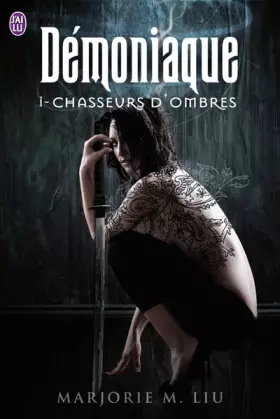 Couverture du produit · Démoniaque, Tome 1 : Chasseurs d'ombres
