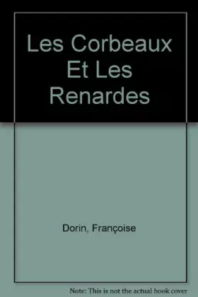 Couverture du produit · LES CORBEAUX ET RENARDES