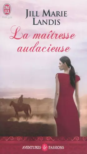 Couverture du produit · La maîtresse audacieuse