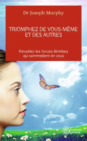 Couverture du produit · Triomphez de vous-même et des autres