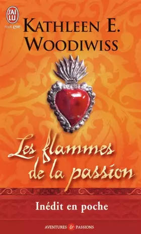 Couverture du produit · Les flammes de la passion