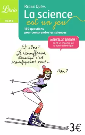Couverture du produit · La science est un jeu : 150 questions pour comprendre les sciences