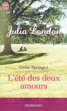 Couverture du produit · Cedar Springs, Tome 1 : L'été des deux amours