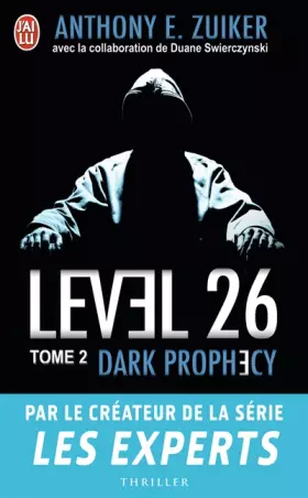 Couverture du produit · Level 26, Tome 2 : Dark prophecy