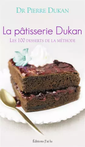 Couverture du produit · La pâtisserie Dukan