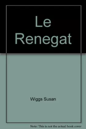 Couverture du produit · Le Renegat