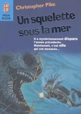 Couverture du produit · Un squelette sous la mer