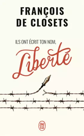 Couverture du produit · Ils ont écrit ton nom, liberté