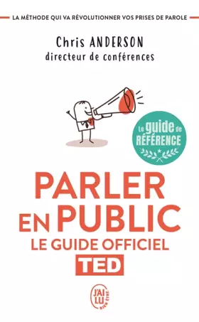 Couverture du produit · Parler en public: Le guide officiel TED