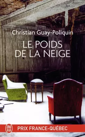 Couverture du produit · Le poids de la neige
