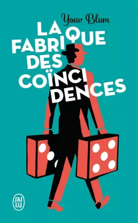 Couverture du produit · La fabrique des coïncidences
