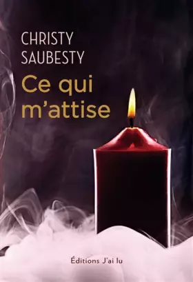Couverture du produit · Ce qui m’attise