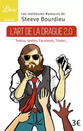 Couverture du produit · L'ART DE LA DRAGUE 2.0