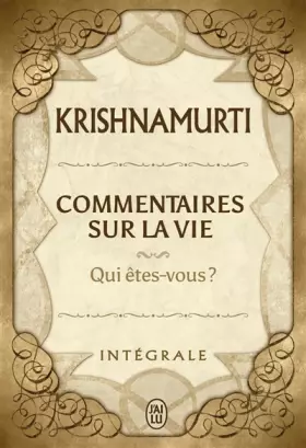 Couverture du produit · Commentaires sur la vie: Qui êtes-vous ?