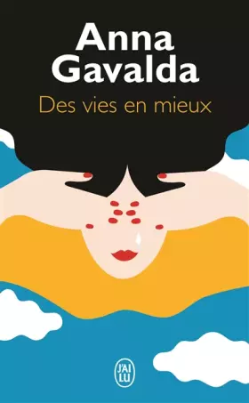 Couverture du produit · Des vies en mieux