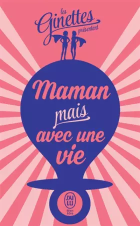 Couverture du produit · Maman mais avec une vie