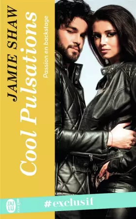 Couverture du produit · Passion en backstage, 3 : Cool Pulsations
