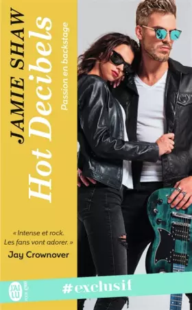 Couverture du produit · Passion en backstage, 2 : Hot Decibels
