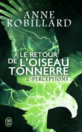 Couverture du produit · Le retour de l'oiseau-tonnerre (Tome 2-Perceptions)