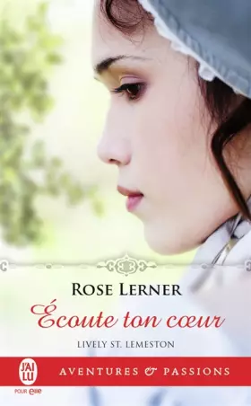 Couverture du produit · Lively St. Lemeston, 3 : Écoute ton cœur
