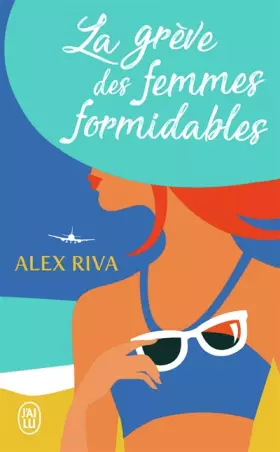 Couverture du produit · La grève des femmes formidables