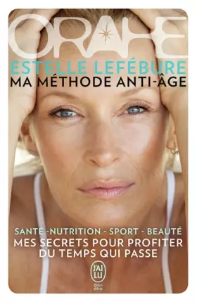 Couverture du produit · Orahe: Ma méthode anti-âge
