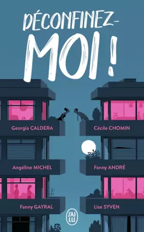 Couverture du produit · Déconfinez-moi !